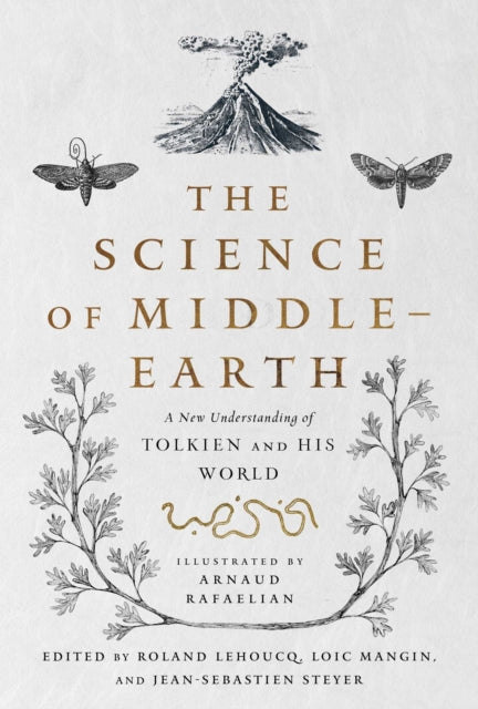 Book cover of: Science of Middle-earth. By: Tina Kover