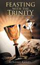Book cover of: Feasting With The Trinity