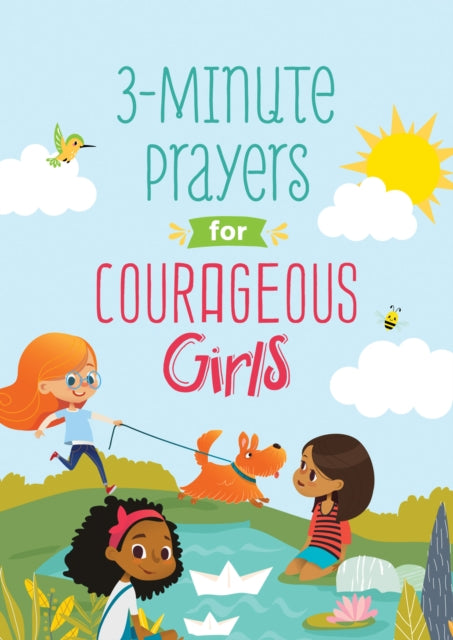 Book cover of: 3-Minute Prayers for Courageous Girls