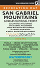 Book cover of: MAP San Gabriel Mountains. By: Wilderness Wilderness Press