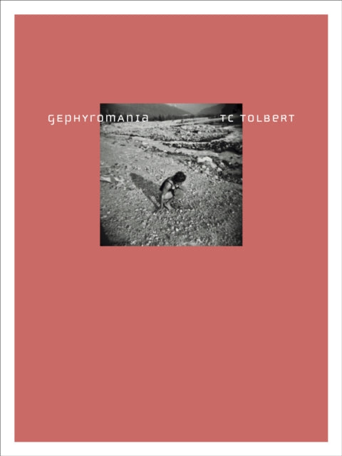 Book cover of: Gephyromania. By: T. C. Tolbert