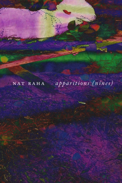 Book cover of: apparitions. By: Nat Raha