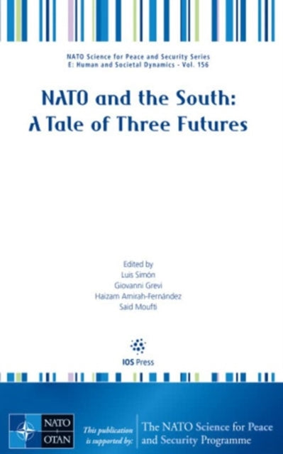 Book cover of: NATO and the South: A Tale of Three Futures. By: L. Simón