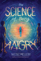 Book cover of: The Science of Being Angry. By: Nicole Melleby