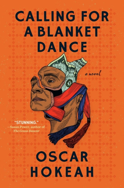 Book cover of: Calling for a Blanket Dance. By: Oscar Hokeah