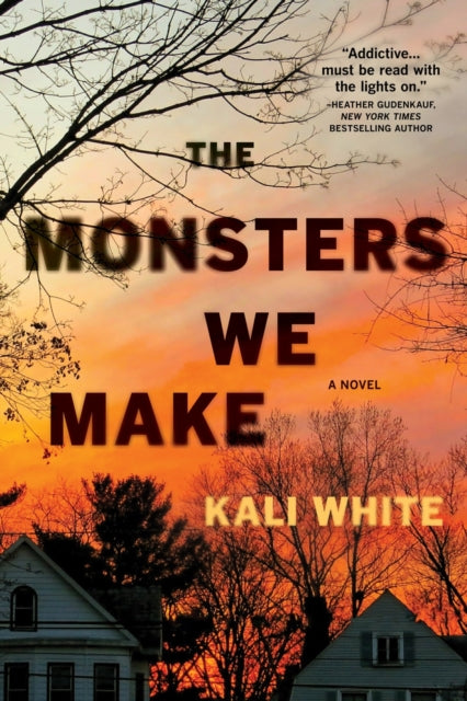 Book cover of: Monsters We Make. By: Kali White