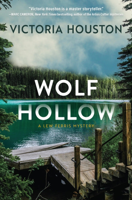 Book cover of: Wolf Hollow. By: Victoria Houston