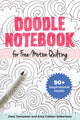 Book cover of: Doodle Notebook for Free-Motion Quilting. By: Dara Tomasson