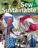Book cover of: Sew Sustainable. By: C&T Publishing