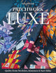 Book cover of: Patchwork Luxe. By: Julia McLeod