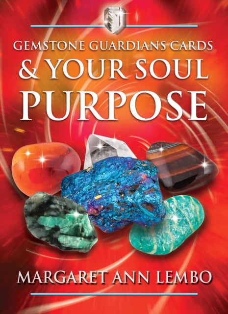 Book cover of: Gemstone Guardians Cards and Your Soul Purpose. By: Margaret Ann Lembo
