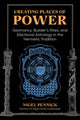 Book cover of: Creating Places of Power. By: Nigel Pennick