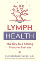 Book cover of: Lymph Health. By: Christopher Vasey
