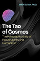 Book cover of: Tao of Cosmos. By: Zhen G. Ma