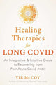 Book cover of: Healing Therapies for Long Covid. By: Vir McCoy