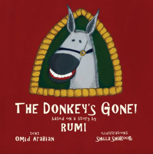 Book cover of: Donkey's Gone. By: Omid Arabian
