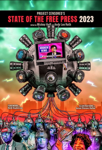 Book cover of: Project Censored's State of the Free Press 2023. By: Huff