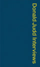 Book cover of: Donald Judd Interviews. By: Donald Judd