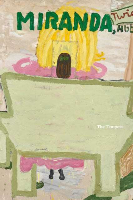 Book cover of: William Shakespeare × Rose Wylie: The Tempest. By: William Shakespeare