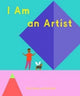 I Am an Artist 9781644231210 Doro Globus