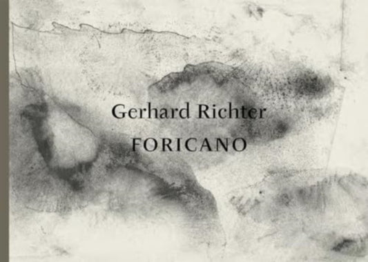 Book cover of: Gerhard Richter: FORICANO, 26 Drawings. By: Gerhard Richter