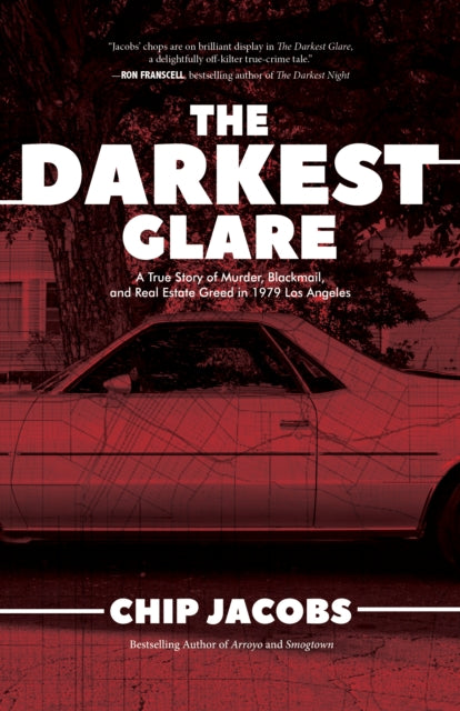 Book cover of: Darkest Glare. By: Chip Jacobs