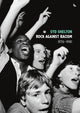 Book cover of: Rock Against Racism. By: Syd Shelton