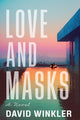 Book cover of: Love and Masks