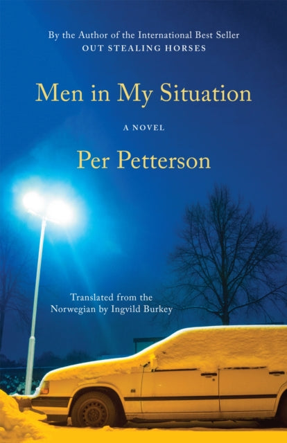 Book cover of: Men in My Situation. By: Per Petterson