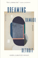 Book cover of: Dreaming of Ramadi in Detroit. By: Aisha Sabatini Sloan