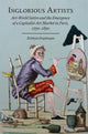 Book cover of: Inglorious Artists. By: Kathryn Desplanque