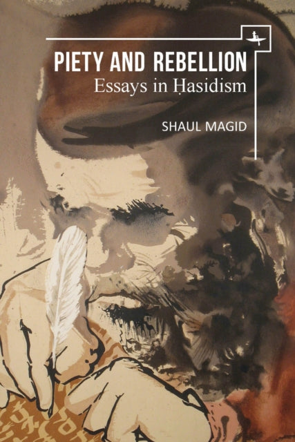 Book cover of: Piety and Rebellion. By: Shaul Magid