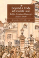 Book cover of: Beyond a Code of Jewish Law. By: Simcha Fishbane