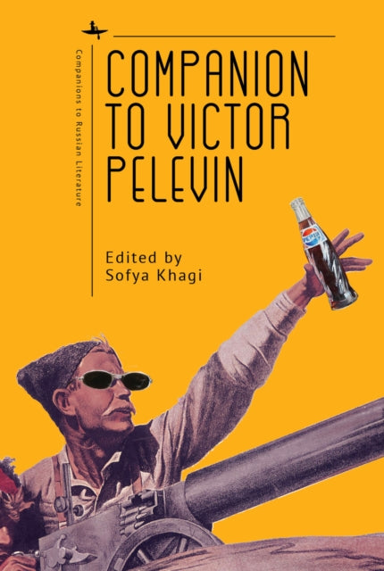 Book cover of: Companion to Victor Pelevin. By: Sofya Khagi