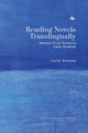 Book cover of: Reading Novels Translingually. By: Julie Hansen