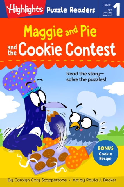Book cover of: Maggie And Pie And The Cookie Contest. By: Carolyn Cory Scoppettone