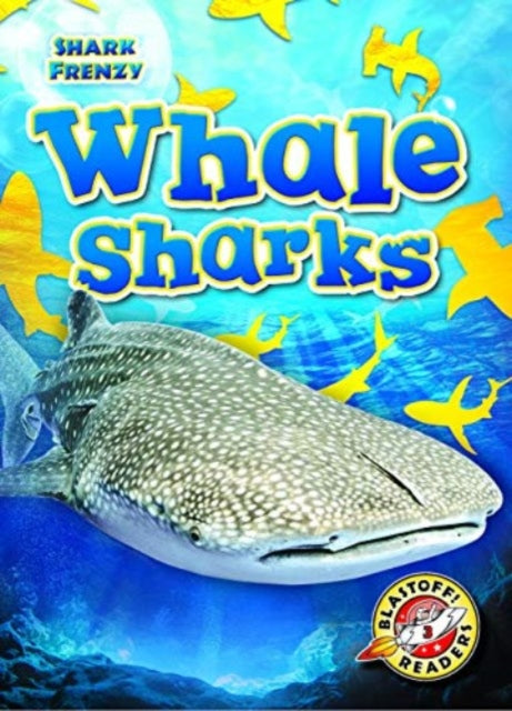 Book cover of: Whale Sharks. By: Rebecca Pettiford