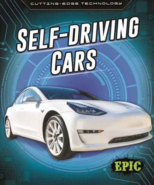 Book cover of: Self-Driving Cars. By: Betsy Rathburn