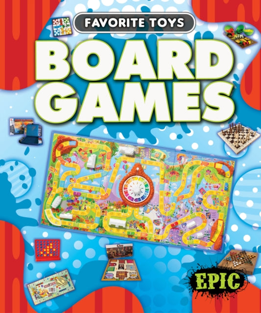 Book cover of: Board Games. By: Paige V. Polinsky