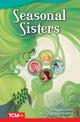 Seasonal Sisters 9781644913321 Monika Davies
