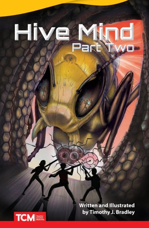 Hive Mind: Part Two