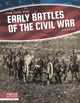 Book cover of: Early Battles of the Civil War. By: Kelsey Jopp