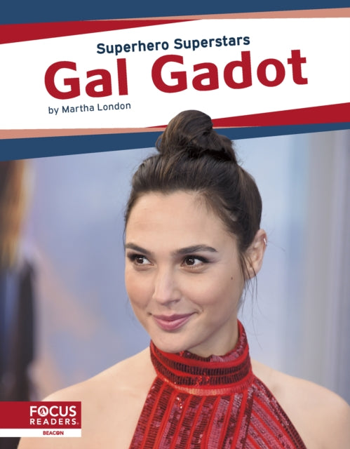 Book cover of: Gal Gadot. By: Martha London
