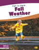 Book cover of: Fall Weather. By: Sophie Geister-Jones