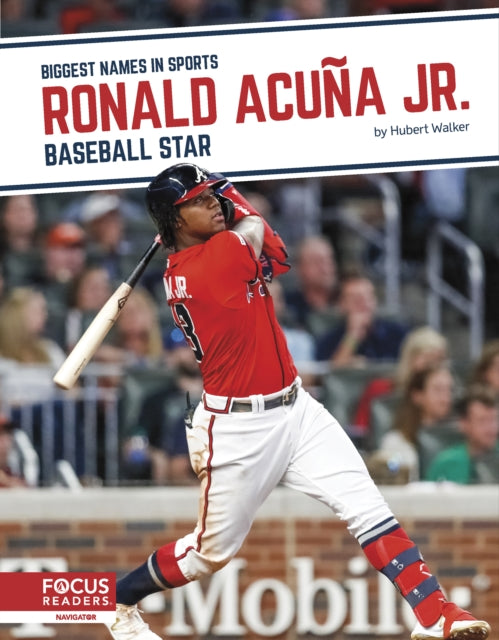 Book cover of: Ronald Acuna Jr.: Baseball Star. By: Hubert Walker