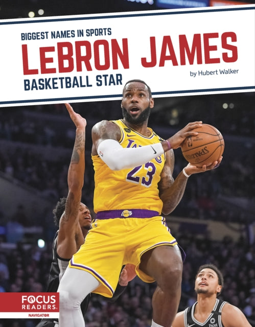 Book cover of: LeBron James: Basketball Star. By: Hubert Walker