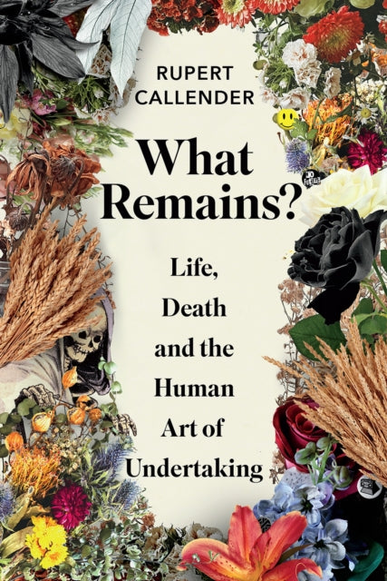 Book cover of: What Remains?. By: Rupert Callender