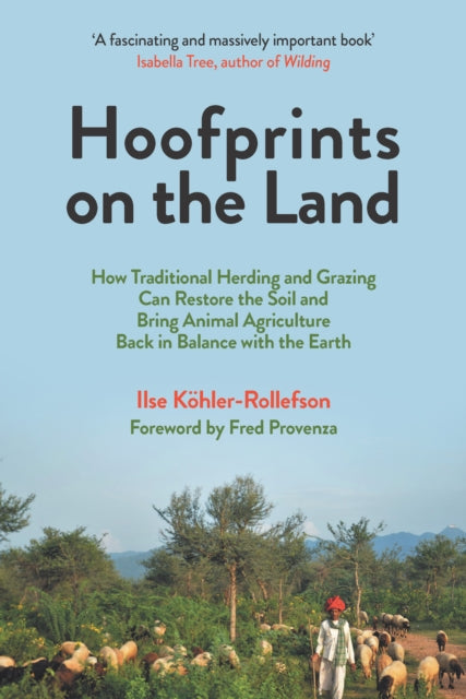 Book cover of: Hoofprints on the Land. By: Ilse Köhler-Rollefson