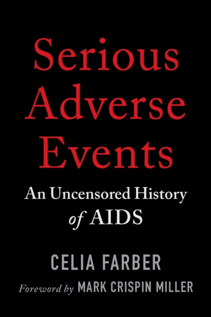 Book cover of: Serious Adverse Events. By: Celia Farber