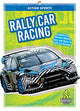 Book cover of: Rally Car Racing. By: John Martin